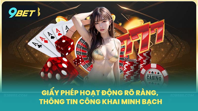 Giấy phép hoạt động hợp pháp với thông tin rõ ràng và minh bạch.